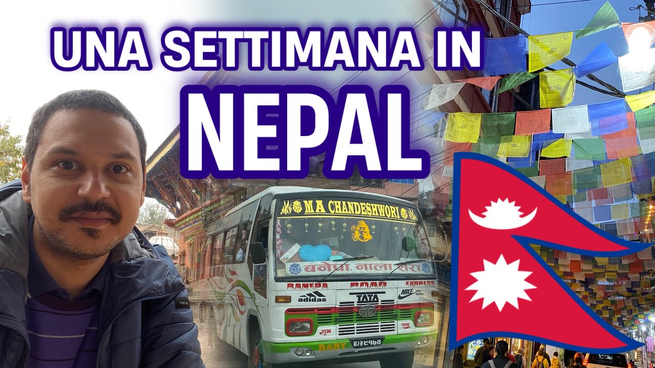 Una settimana in NEPAL🇳🇵- Cosa vedere
