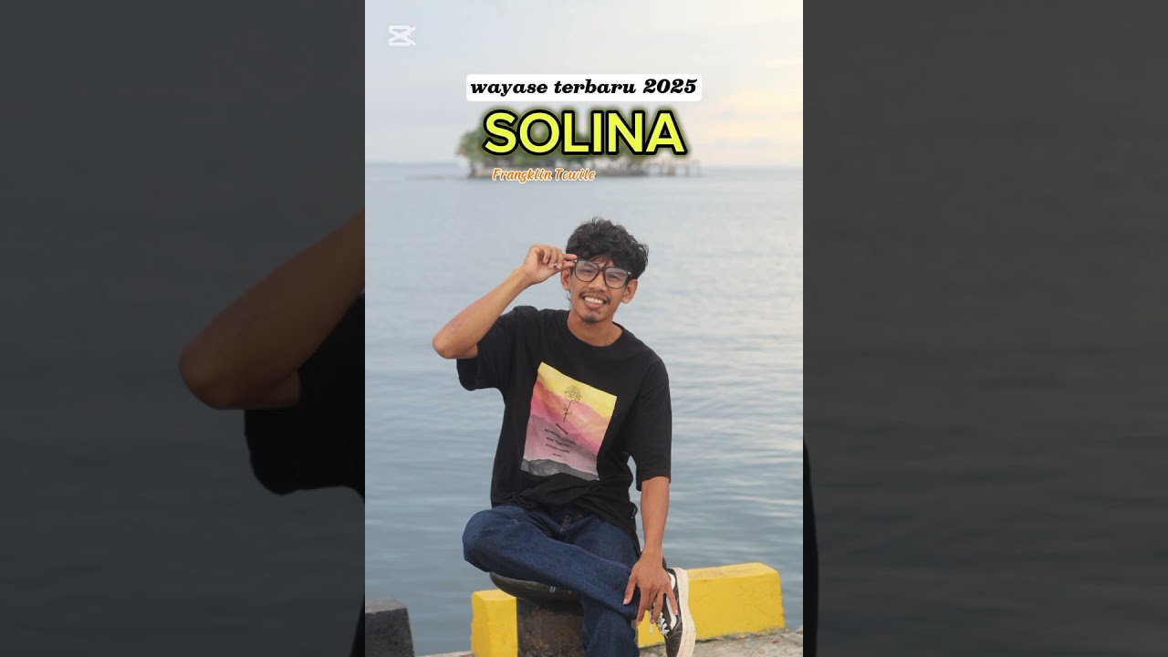 SOLINA_||Frangklin Towile||_wayase terbaru 2025/2026 official music video 
