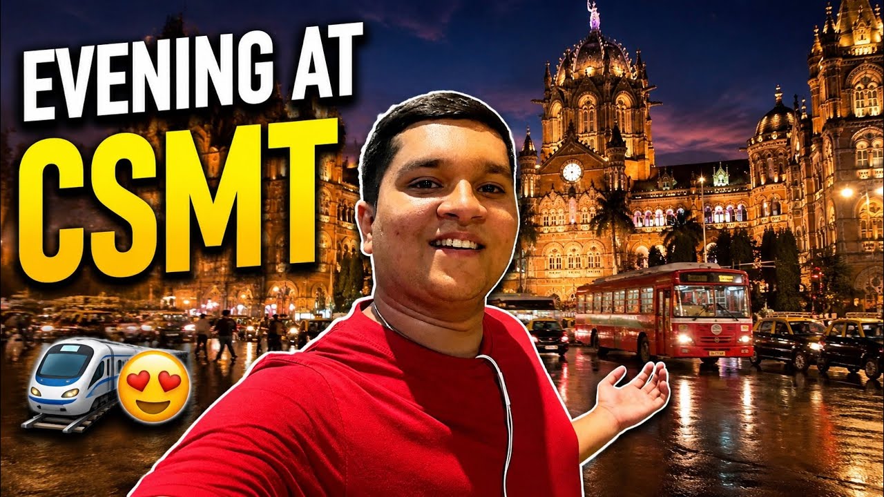 We Visited Mumbai Csmt Station At Evening 🚂🫶 