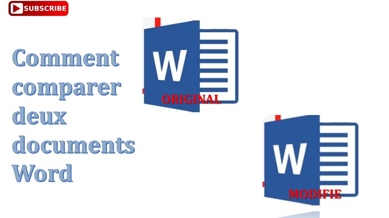 Comment comparer deux document word et détecter les modifications apportées à l'original