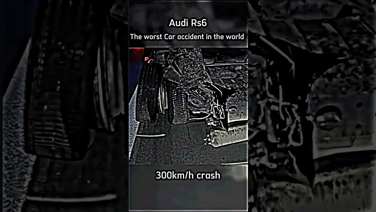 Audi Rs6 BRUTAL ACCIDENT 😭 - Kerosene EDIT