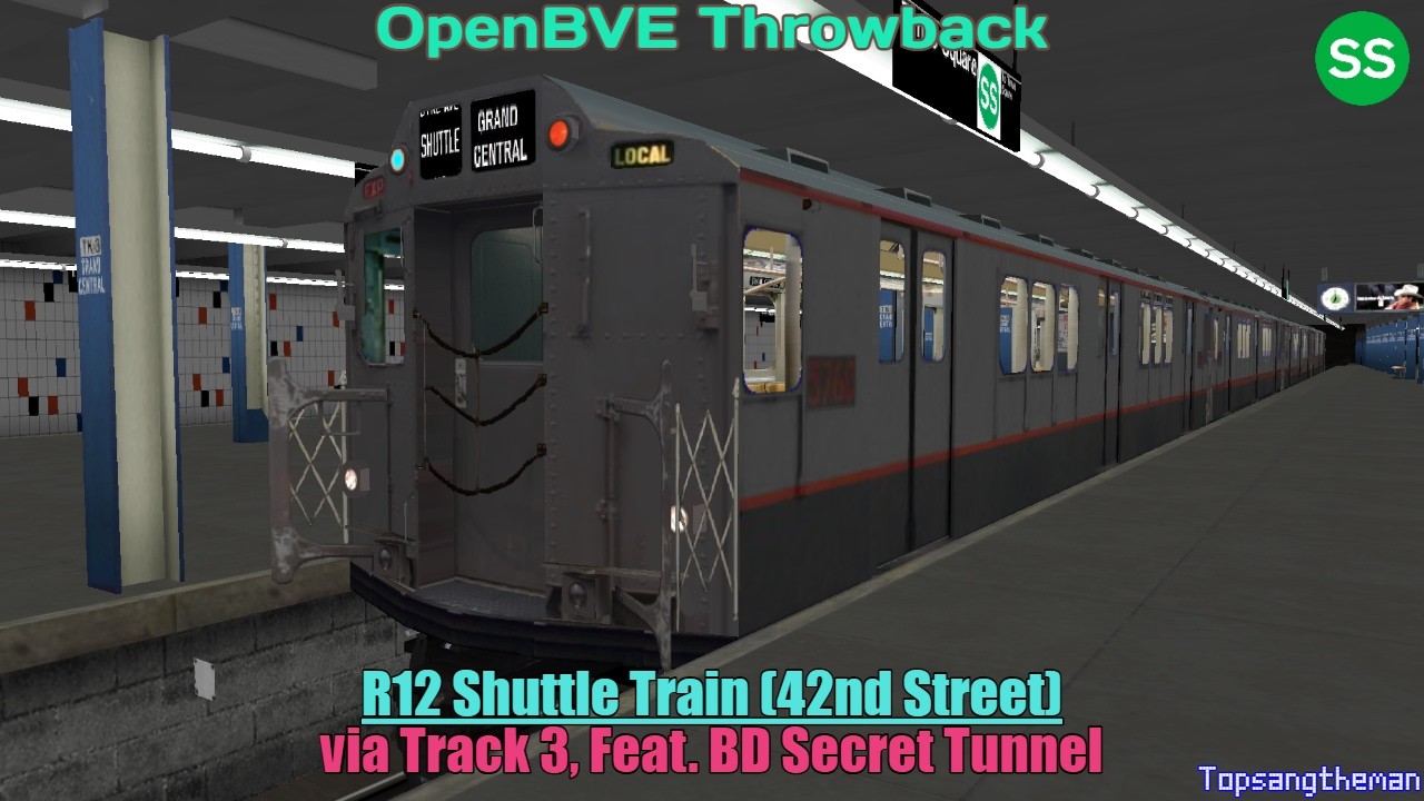 OpenBVE Throwback - R12 Shuttle Train (42nd Street, via Track 3 & Feat. BD Secret Tunnel)