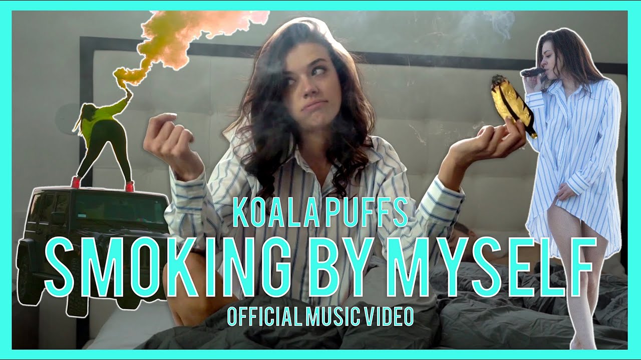 Koala Puffs - Smoking By Myself Ft. MacDizzle OFFICIAL MUSIC VIDEO