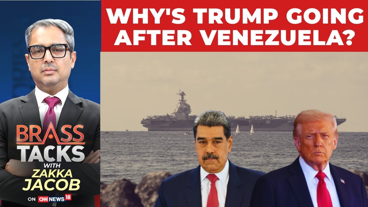 Новая цель Трампа: почему он разжигает страсти в Венесуэле | Brass Tacks Zakka Jacob | News18
