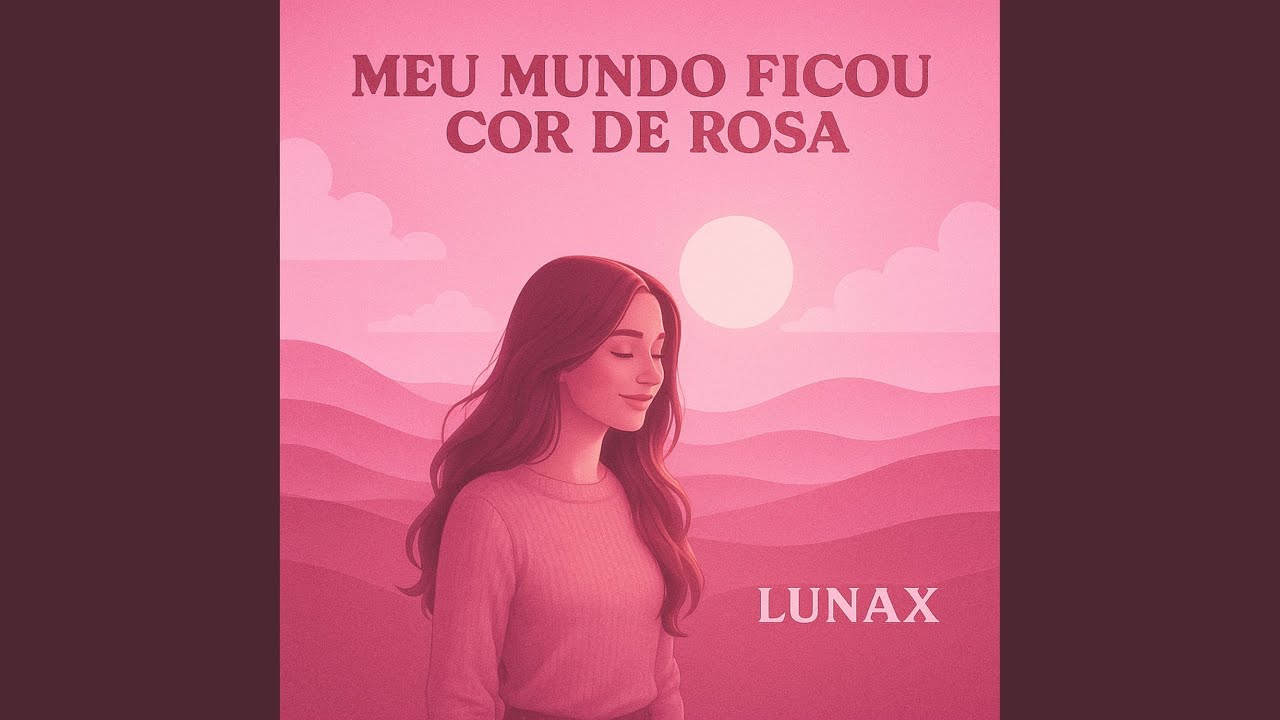 Meu mundo ficou cor de rosa