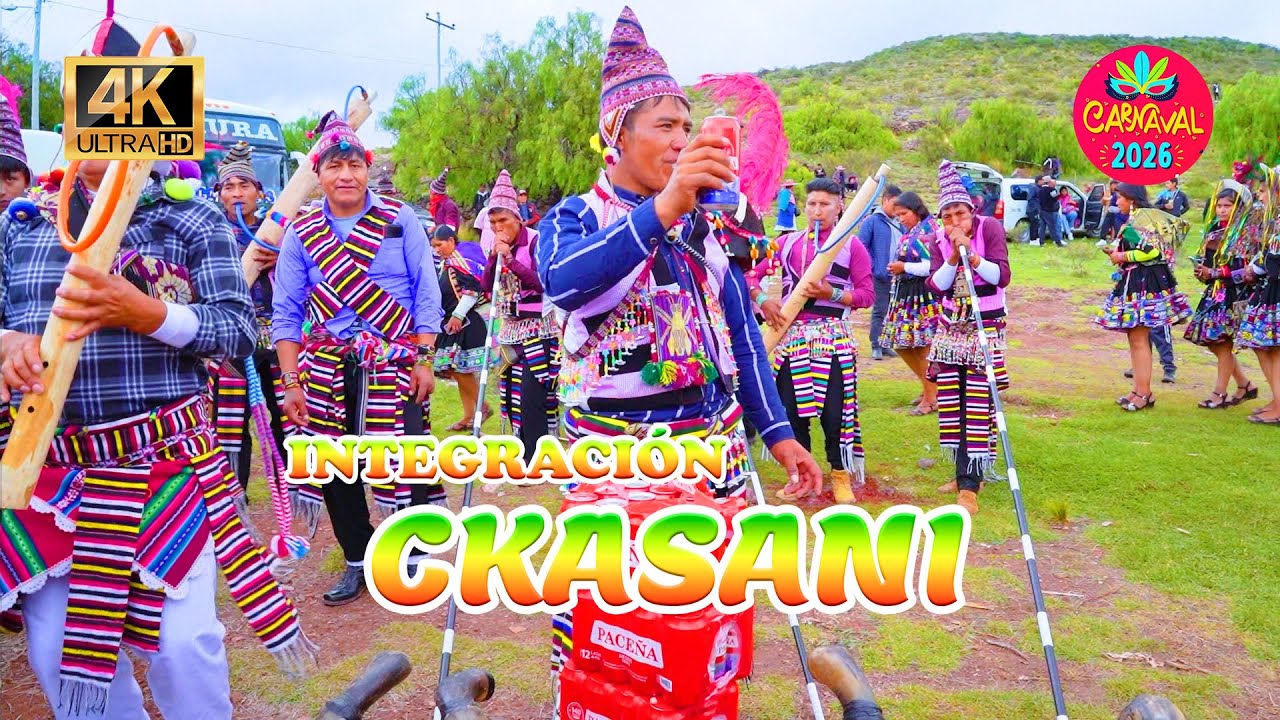 Integración Ckasani - Agustinitay - Carnaval 2026 - PRIMICIA