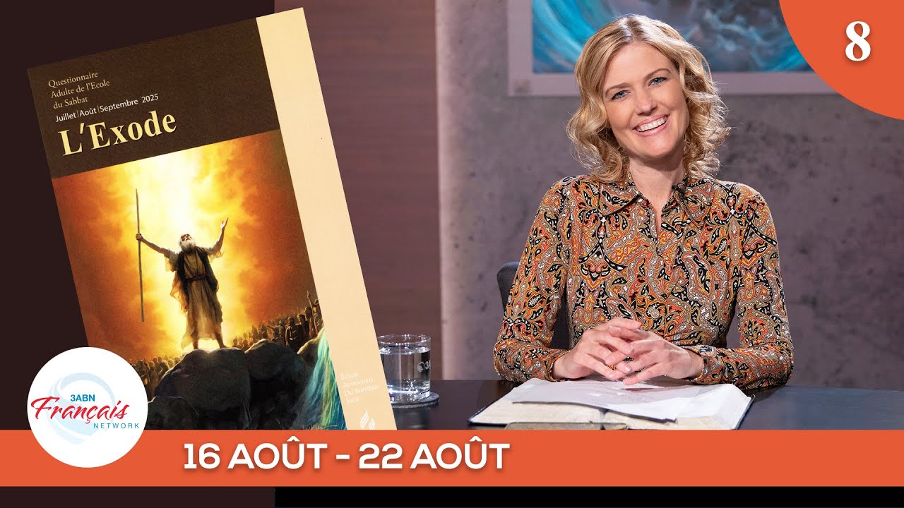 “L'Alliance au Sinaï”  | Panel de l'école du sabbat 3ABN français L08 T3 2025