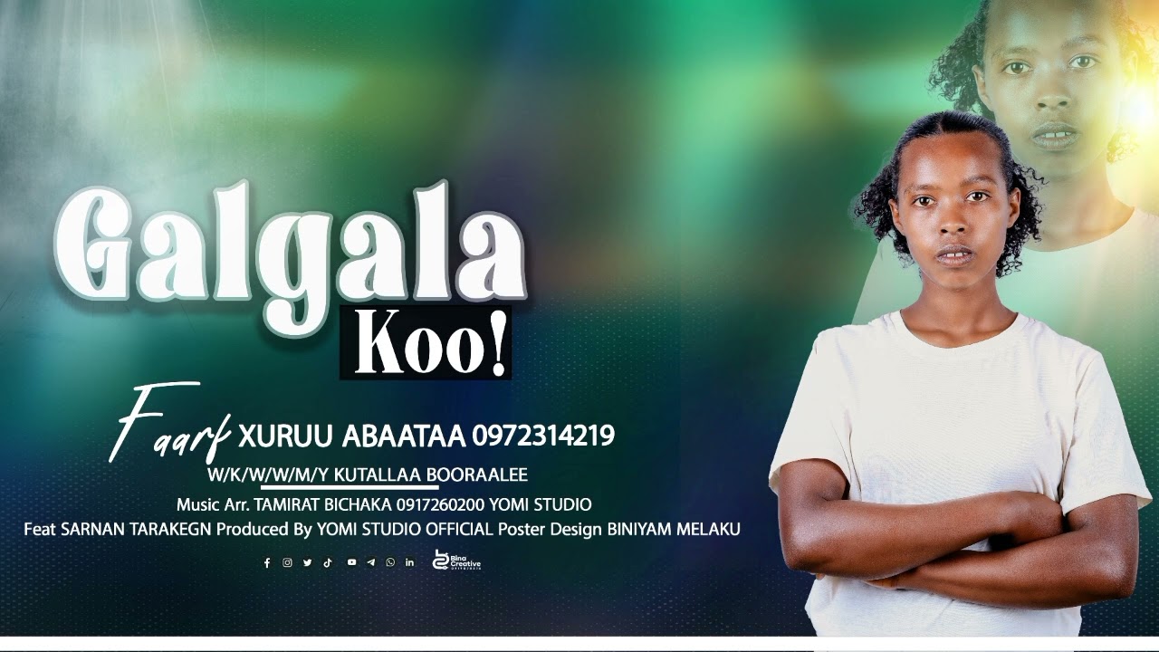 GALGALA KOO ||FAR XURUU ABAATAA||2026