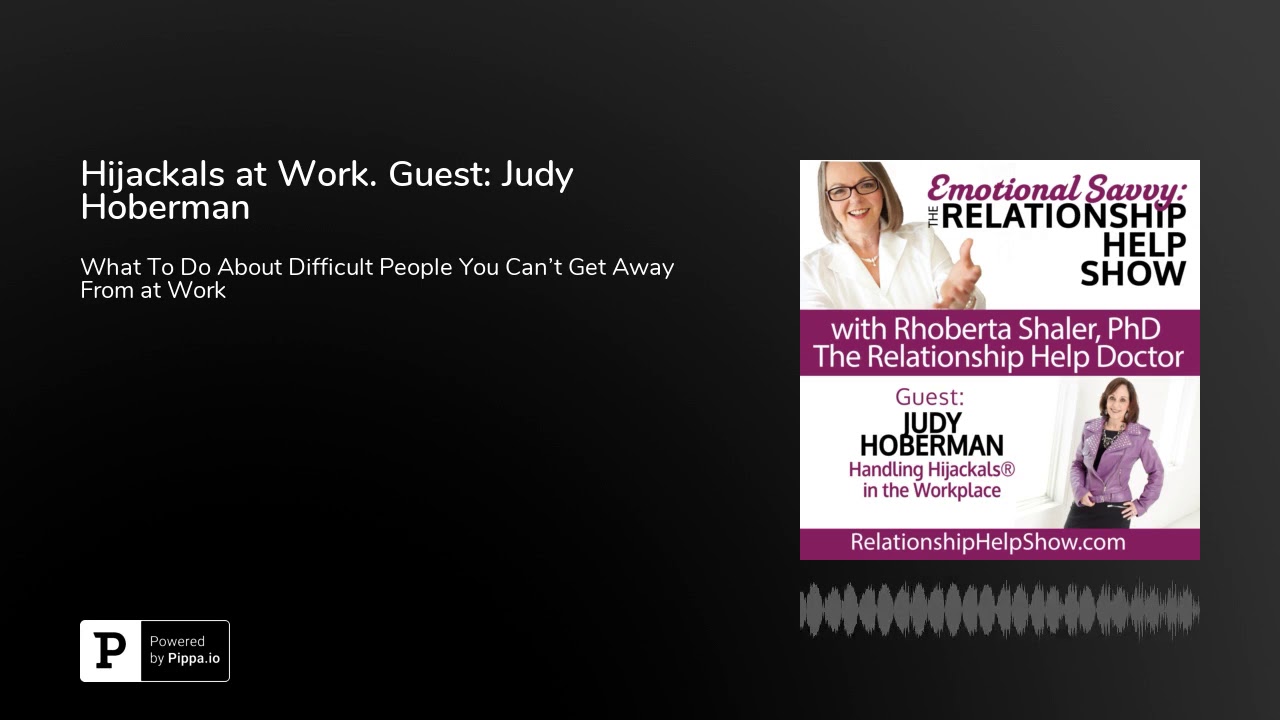 Hijackals at Work. Guest: Judy Hoberman