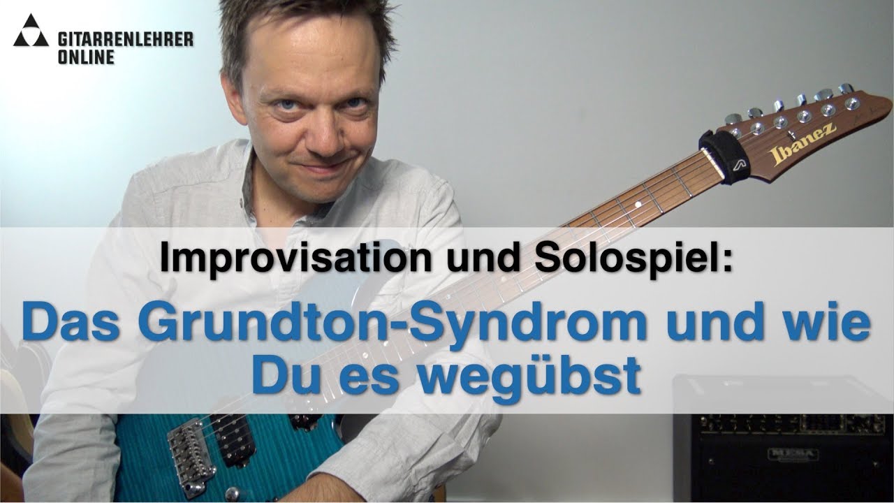 Das Grundton-Syndrom und wie Du es 