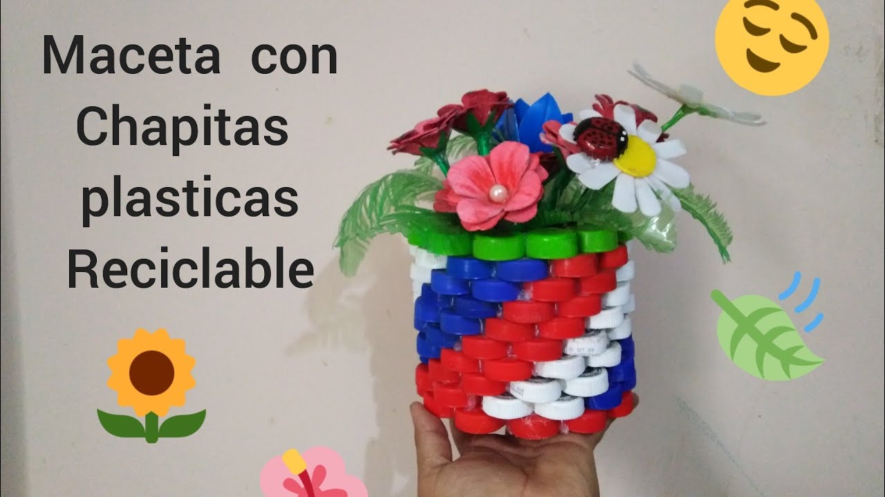 Proyecto casero de reciclaje. Macetero con tapas plásticas