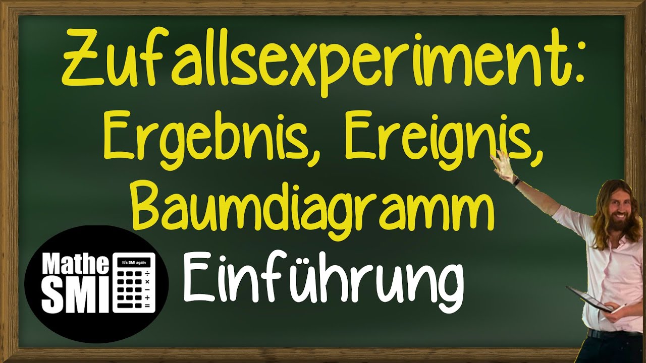 Grundlagen Stochastik: • Zufallsexperiment • Ergebnis • Ereignis • Baumdiagramm (Einführung)
