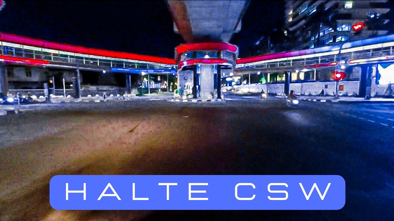 Transjakarta‼️HALTE CSW (Centrale Stichting Wederopbouw)