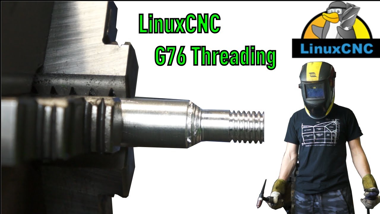 Как сделать резьбу G76 на токарном станке LinuxCNC