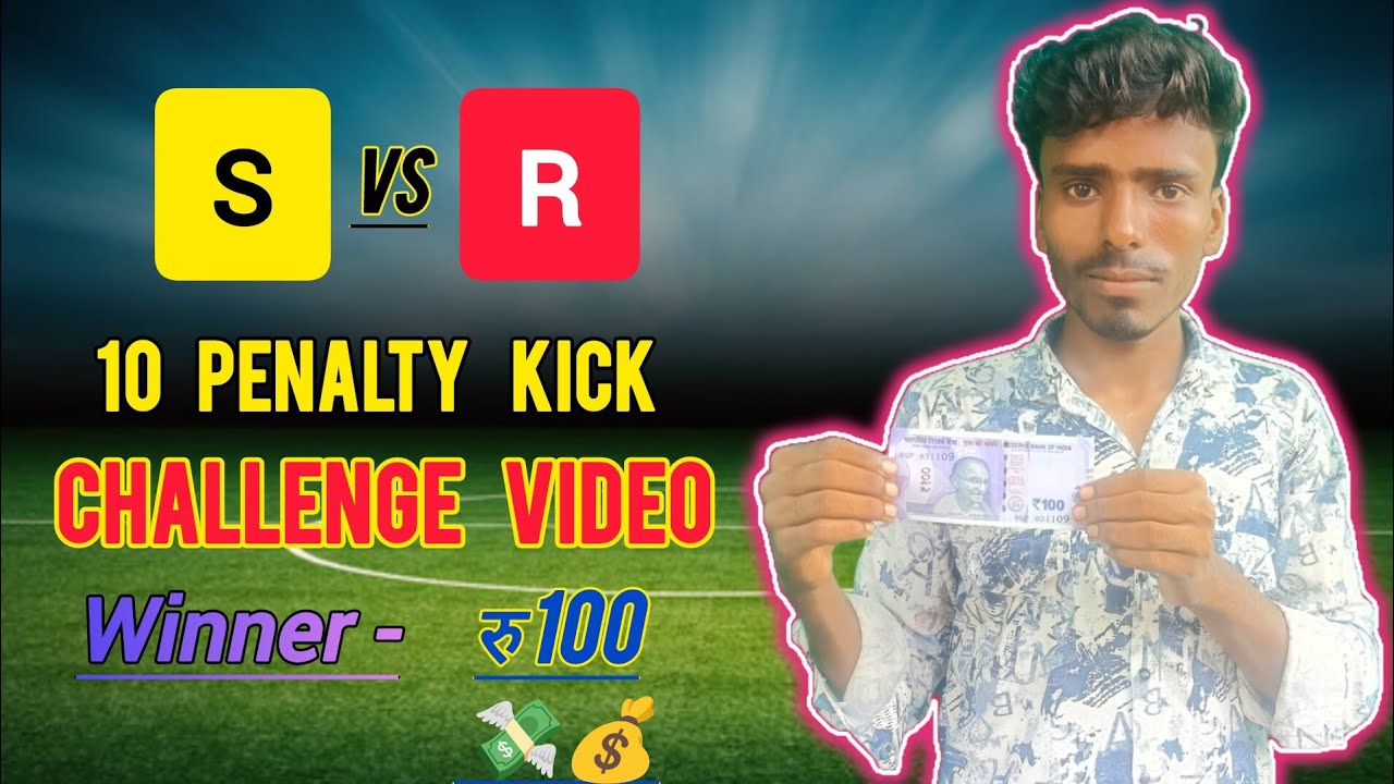 10 Penalty Chalange Video 🔥👿|| Winner Rs 100 💰💸 #footballvideo #penalty #challenge #trending #viral