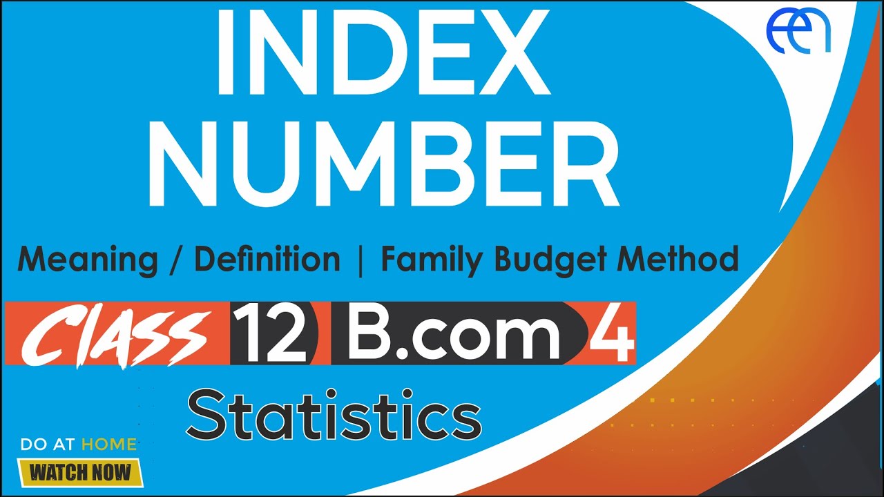 Index Number | Introduction & Sum | Statistics | Class 12th | B.com | Gujarat Uni (GU) | Eduacademy
