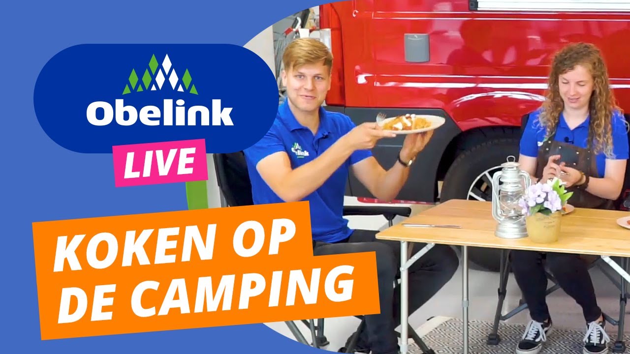 Obelink Live 3 | Koken op de camping