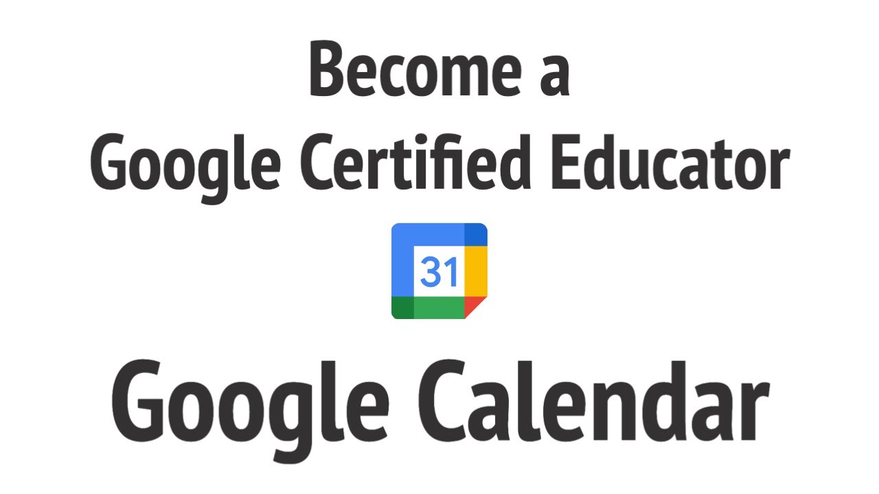 Calendar - Become a Google Certified Educator L1