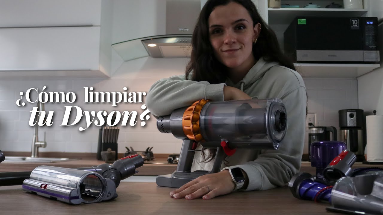 ¿CÓMO LIMPIAR LA ASPIRADORA DYSON? ✨ Mantenimiento y Cuidado pieza por pieza