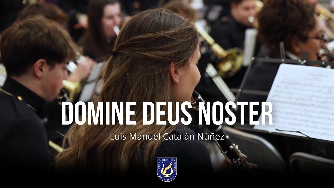 [ESTRENO] DOMINE DEUS NOSTER | AMC Trabuco | I Concierto de Cuaresma (2025)