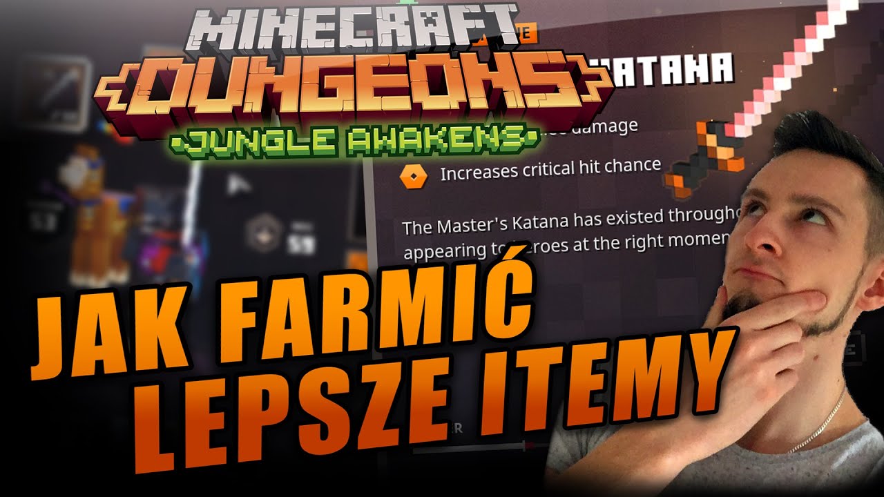 SPOS&Oacute;B NA LEPSZE ITEMKI (PORADNIK) - Minecraft Dungeons (PL) Jungle Awakens (PL)