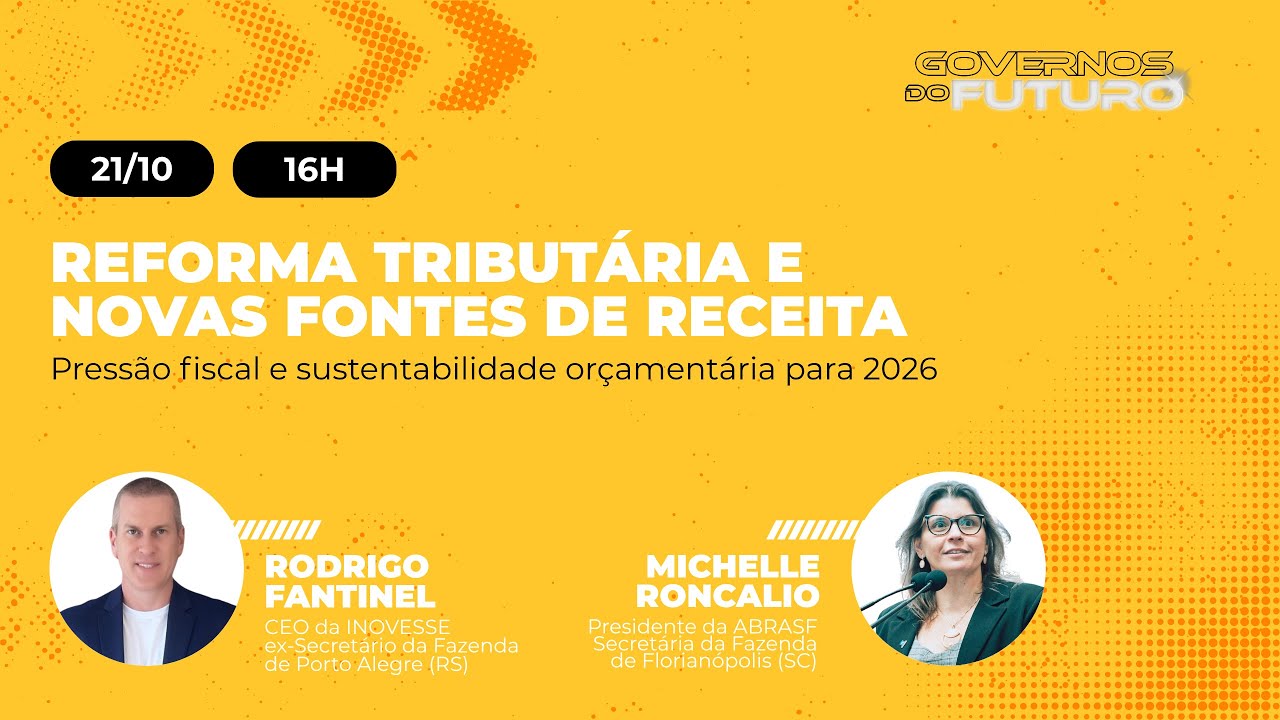 Reforma Tributária e novas fontes de receita: pressão fiscal e sustentabilidade orçamentária p/ 2026