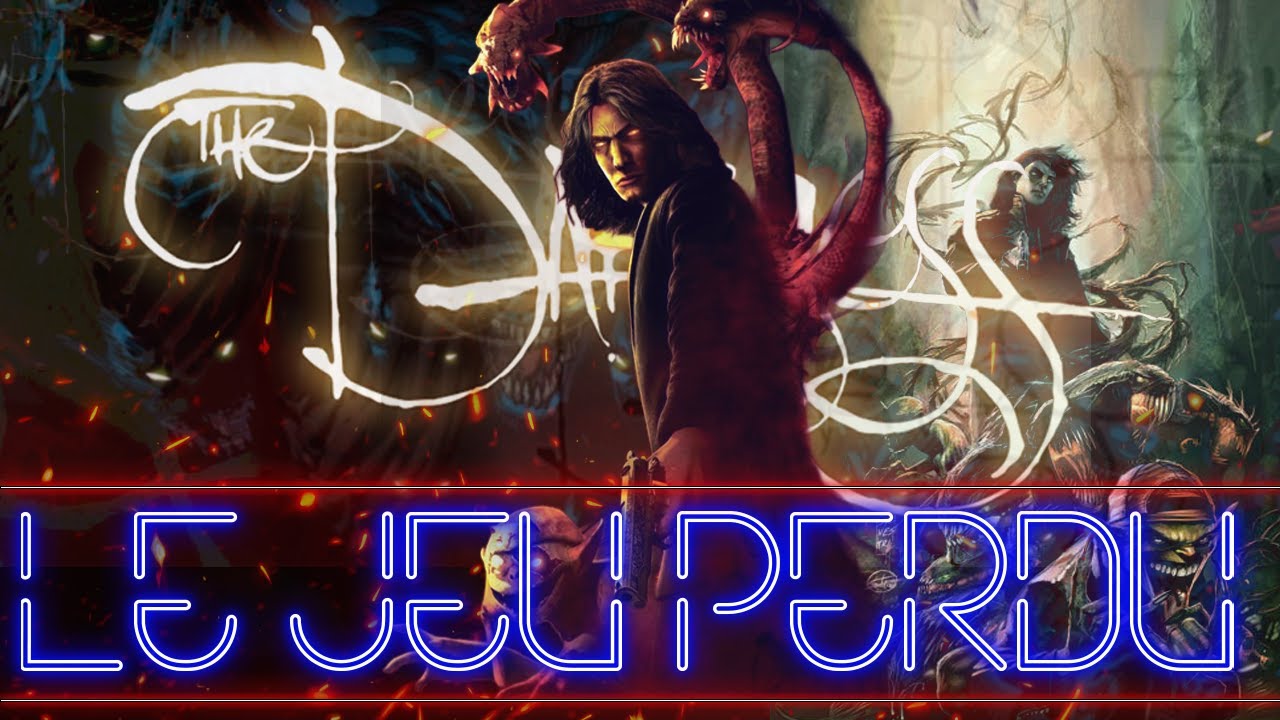 Le Jeu Perdu : The Darkness