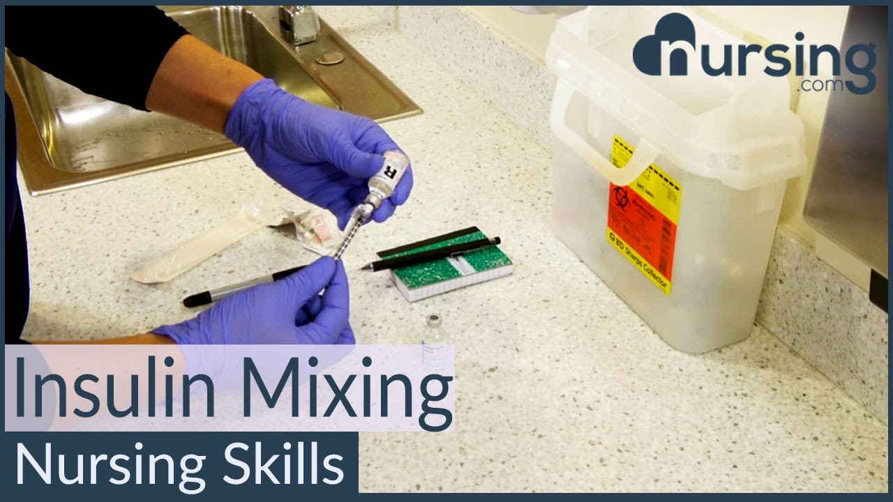 Insulin Mixing- NPH with Regular- Nursing Skills