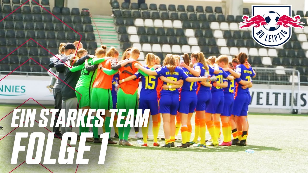 Ein starkes Team – die Frauen von RB Leipzig: Folge 1