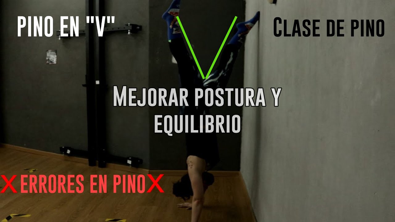 CLASE de PINO - Errores, Tips y CÓMO MEJORAR POSTURA y EQUILIBRIO