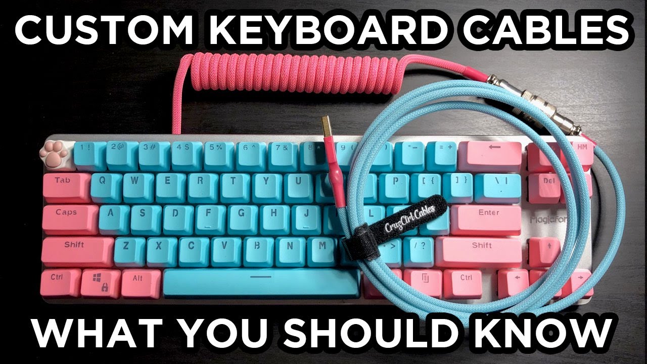 Custom Keyboard Cables - What You Should Know (Mechanical Keyboards)