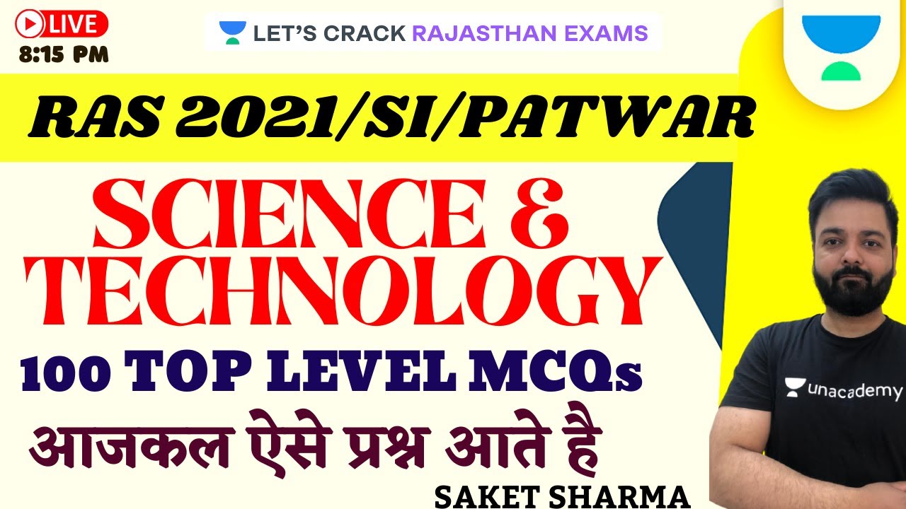 Science & Technology | Part-1 | 100 Top Level MCQs | RAS 2021/SI/PATWAR |  Saket Sharma