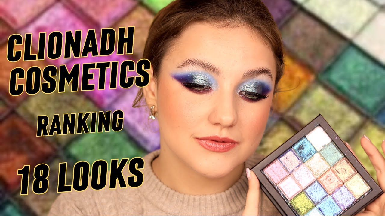 Clionadh Cosmetics Ranking | 18 MULTICHROMES 18 LOOKS