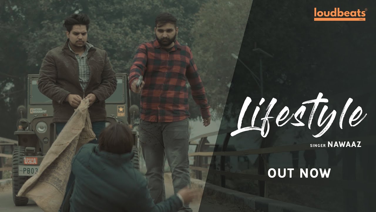 Lifestyle - Nawaaz | Simxr | Loud Beats | Latest Punjabi Songs 2022