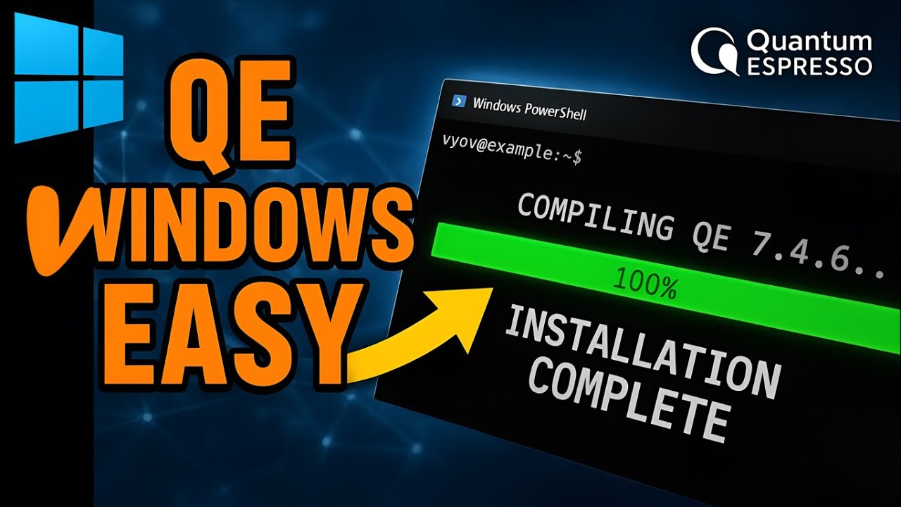Quantum ESPRESSO 7.4.6 on Windows: Full installation with windows binaries too: Zero errors