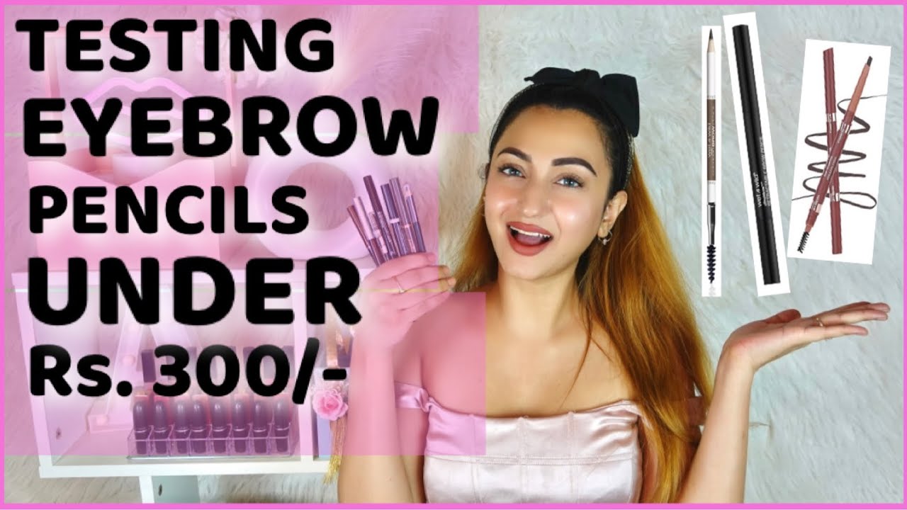 UNDER Rs. 300/- TESTING EYEBROW PENCILS | Aishwarya Kaushal Jain