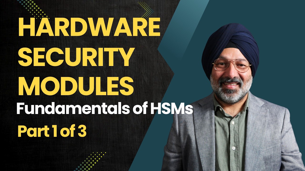 Hardware Security Modules HSMs Explained Fundamentals & Technical Capabilities  Part 1