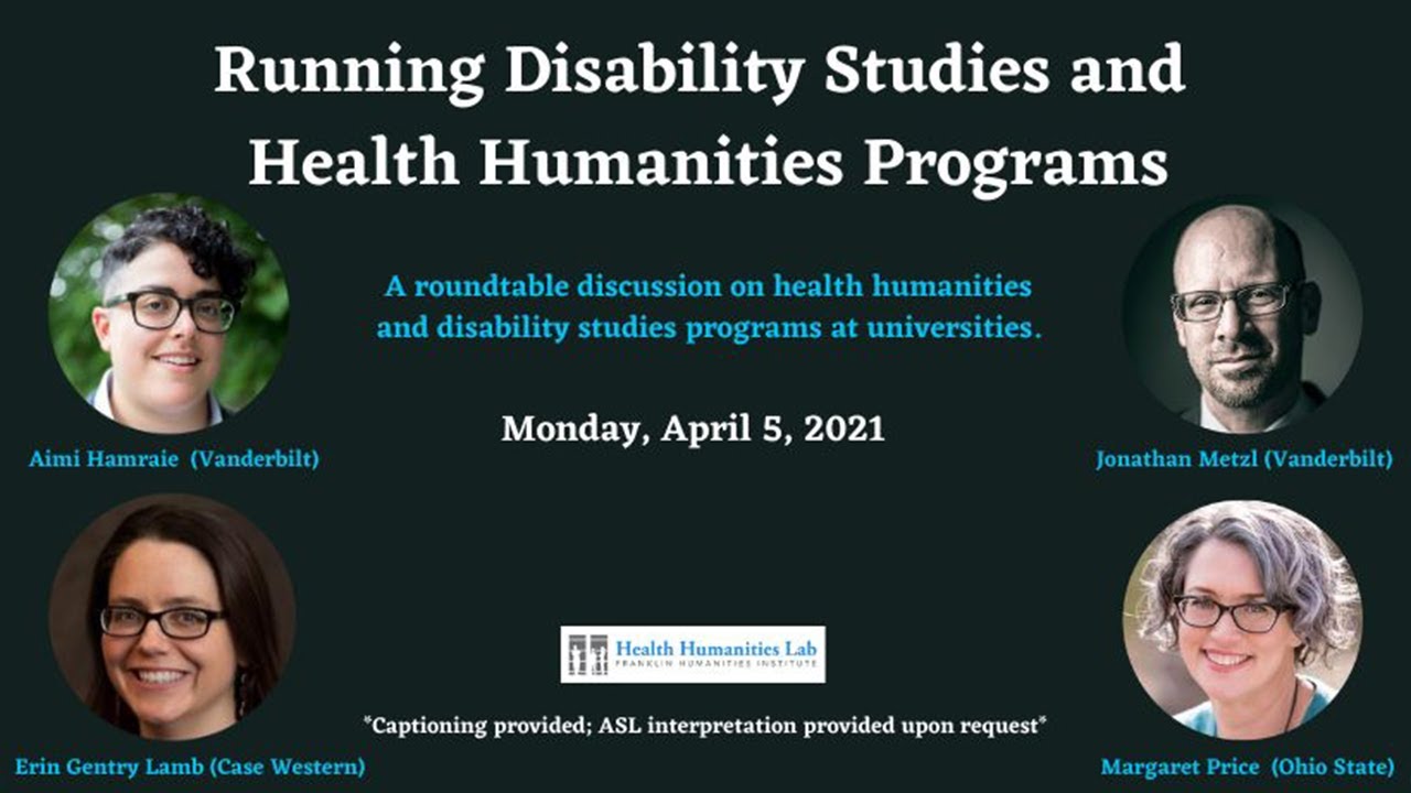 Running Disability Studies and Health Humanities Programs