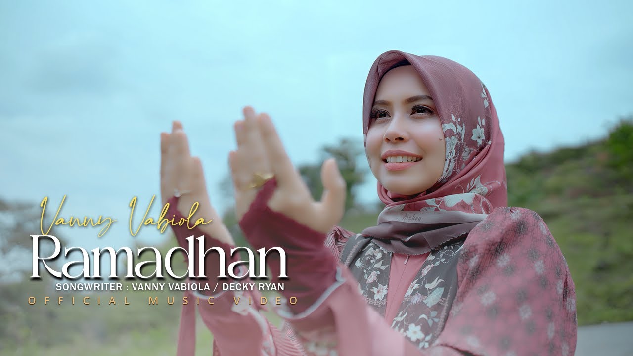 Vanny Vabiola - Ramadhan (Official Music Video)
