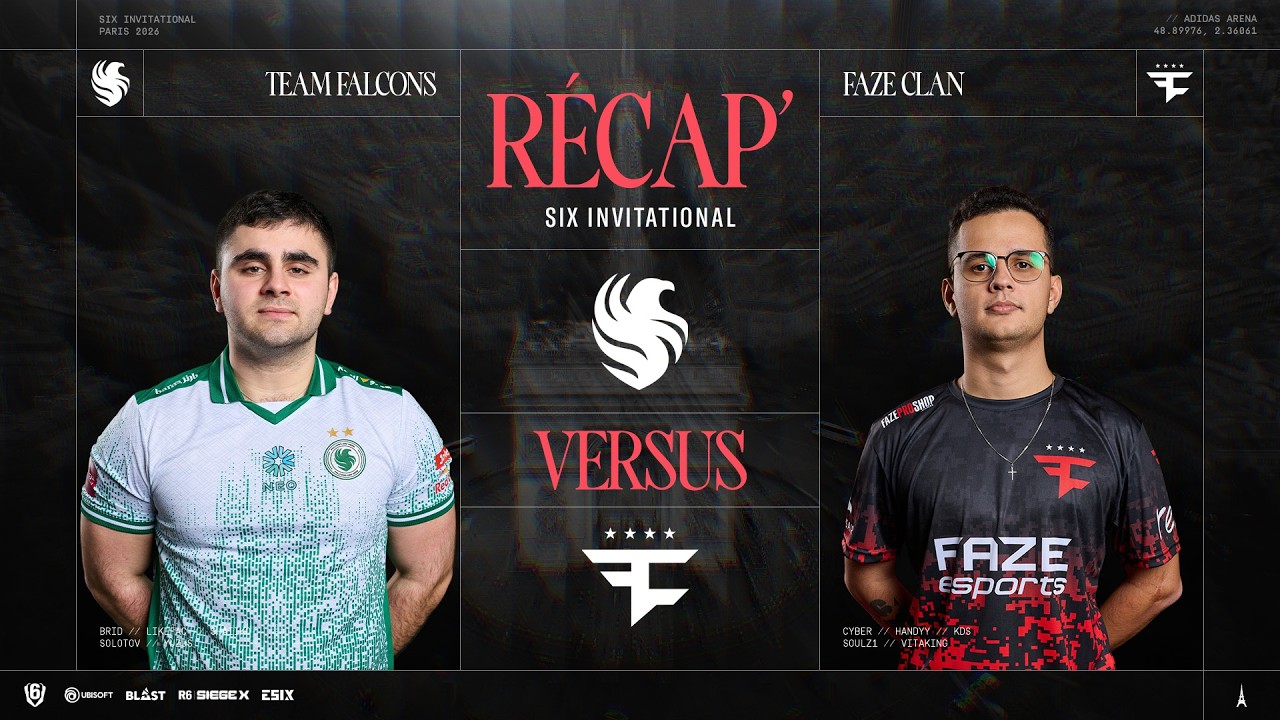 Récap Six Invitational 2026 - Playoffs / Day 4 - Team Falcons vs Faze Clan