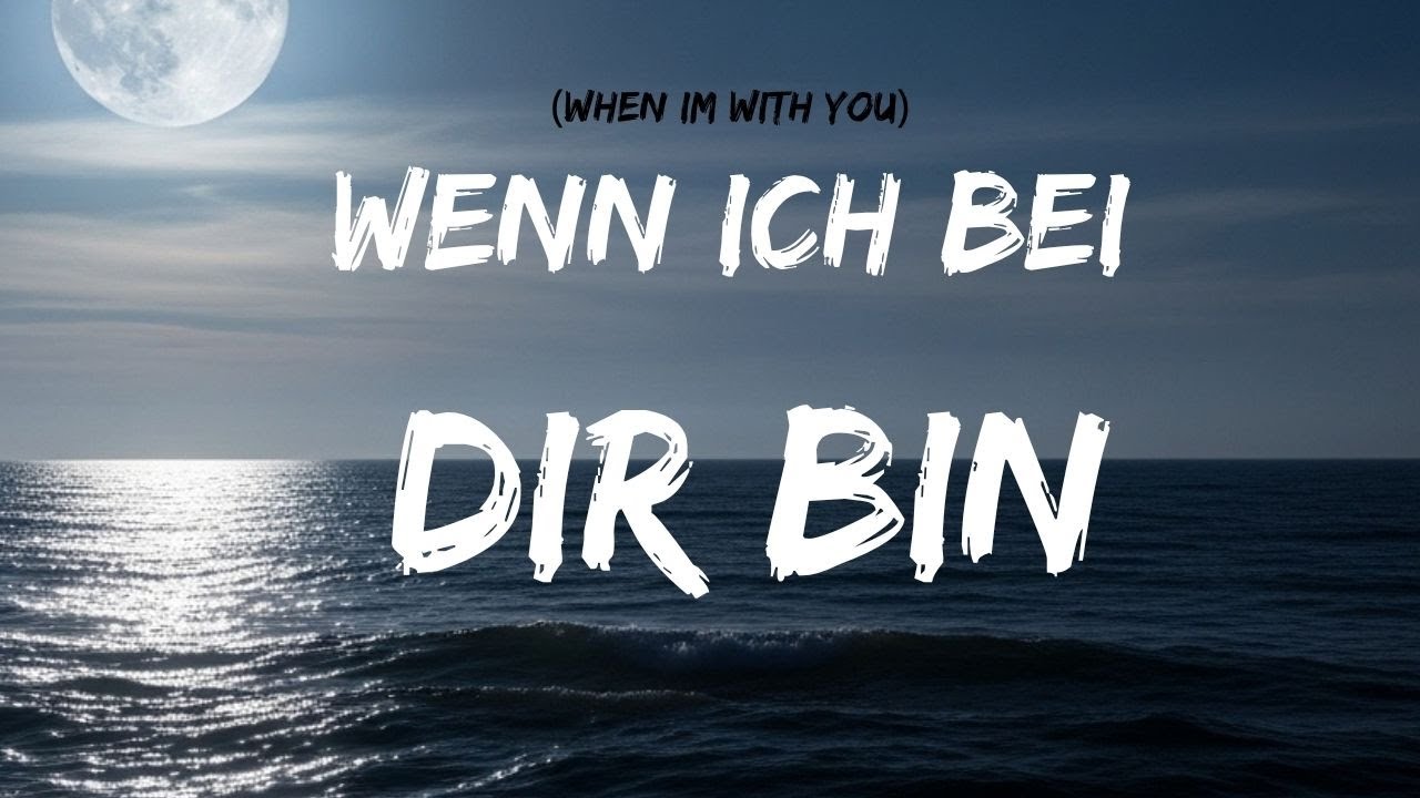 ❤️ Wenn ich bei dir bin❤️  Emotionale Liebesballade 2025