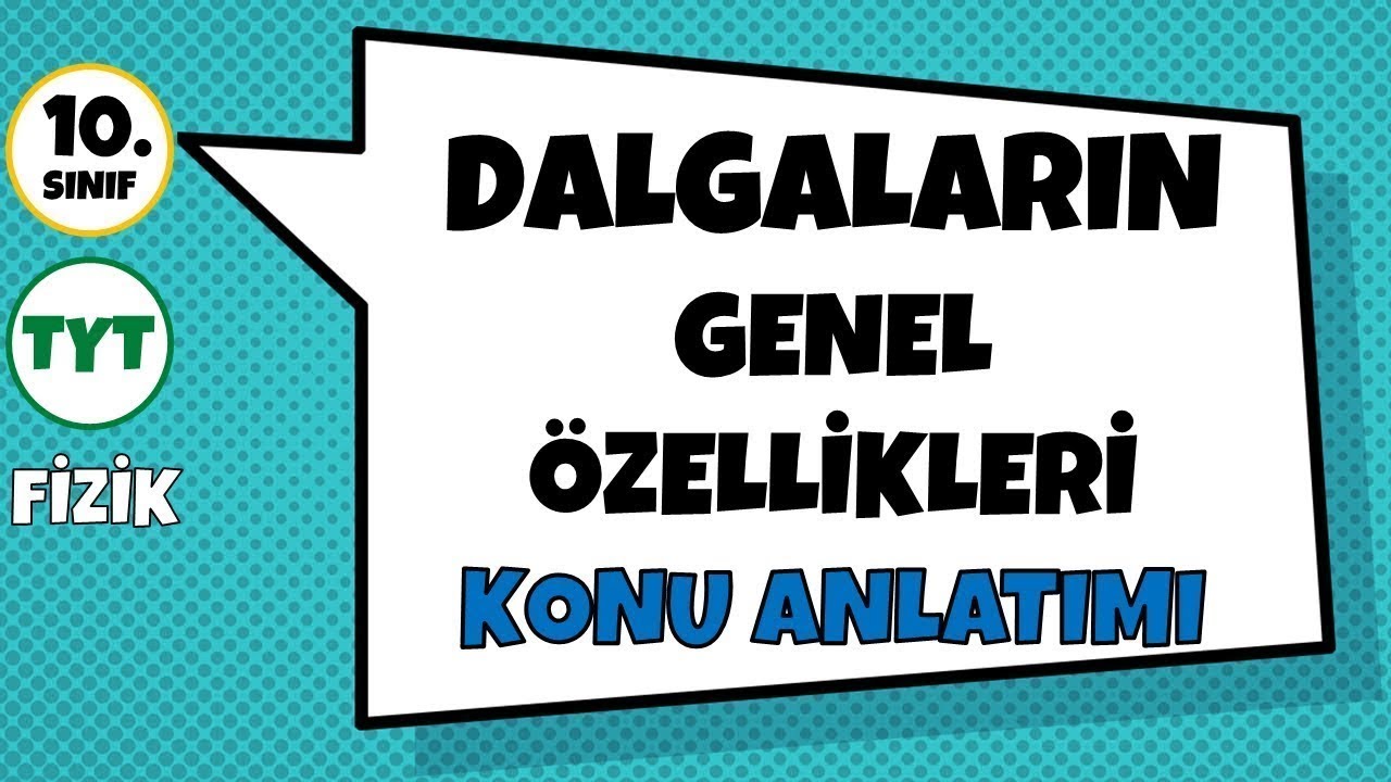 ⚠️İDDİA EDİYORUM BİR ÇOK KONUNUN TEMELİNİ ATIYORUZ📕| Dalgaların Genel Özellikleri Konu Anlatımı