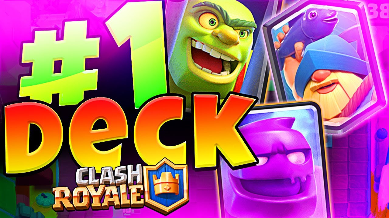 #1 DECK IN CLASH ROYALE has ELIXIR GOLEM