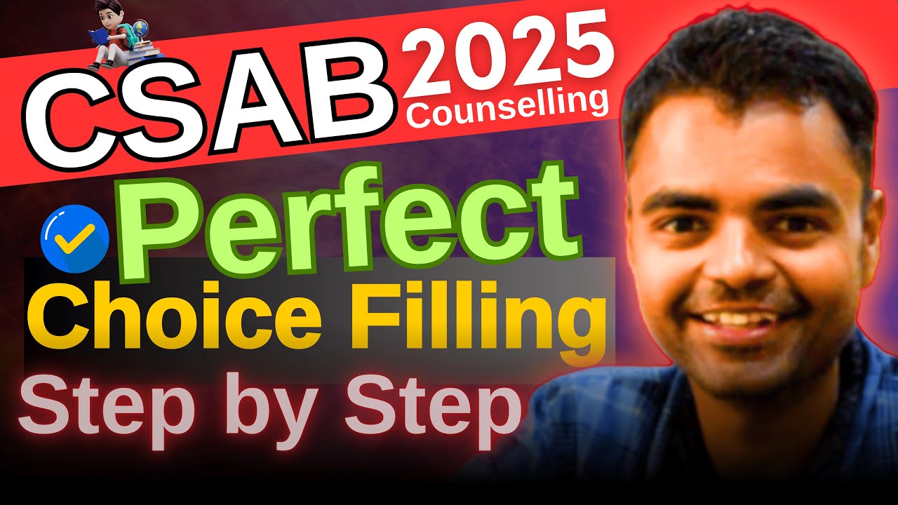 CSAB 2025, CSAB Perfect College List JEE Rank Basis, Best Choice Filling for CSAB 2025 #csab2025