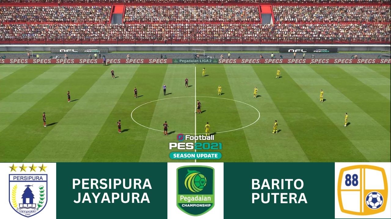 ⚽️ PERSIPURA JAYAPURA vs BARITO PUTERA - LIVE PEGADAIAN CHAMPIONSHIP 25/26 PES 2021