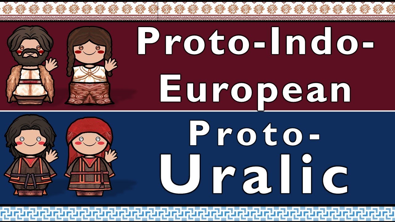 PIE & PROTO URALIC
