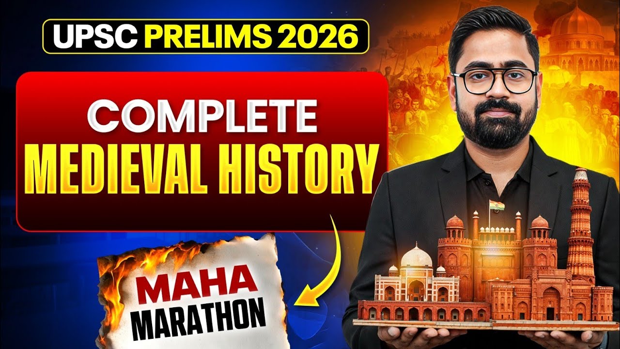 Complete Medival History in One Video | Medival History in One Shot | UPSC Prep | UDAAN 2026
