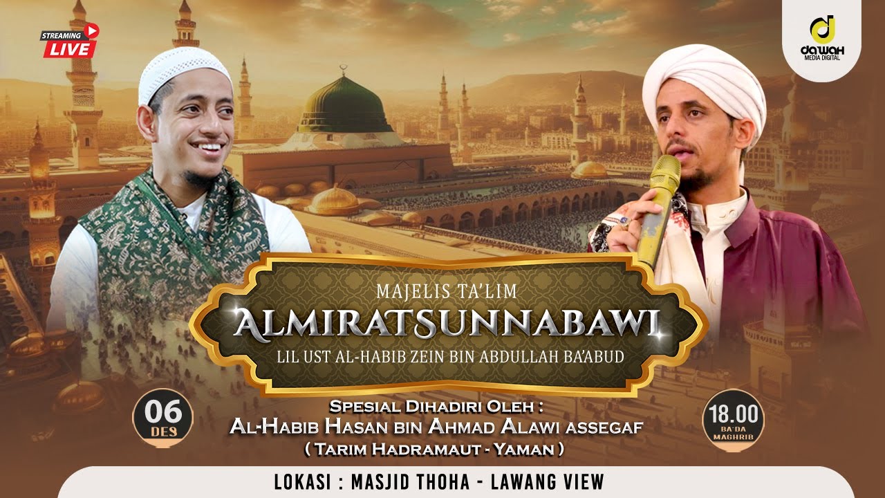 🔴[LIVE] MAJELIS TA'LIM ALMIRATSUNNABAWI | Sabtu, 06 Desember 2025