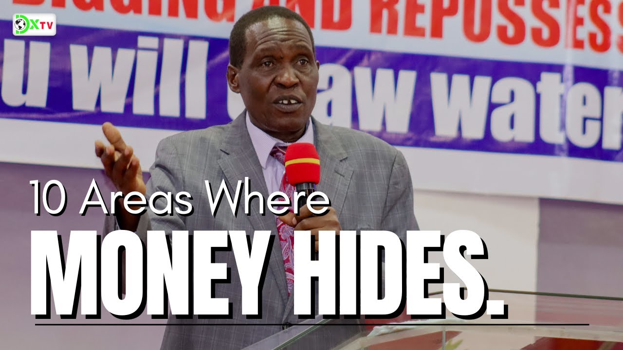 10 AREAS WHERE MONEY HIDES - BISHOP MOHAMMED KAMWARO || DOXA TV