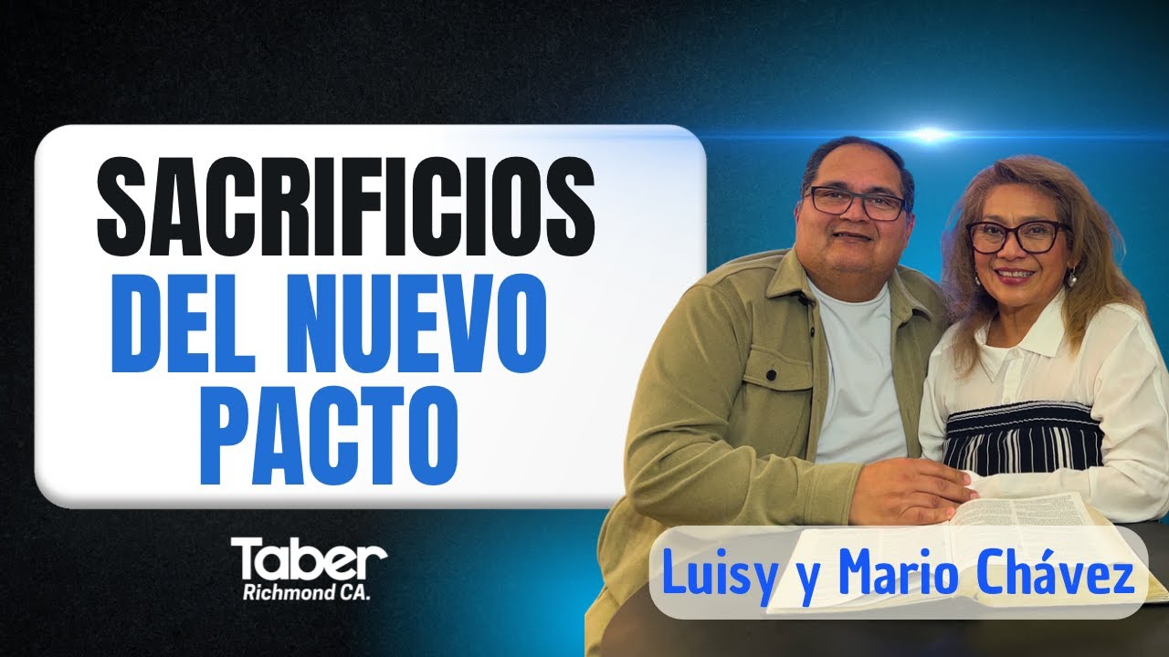 Los sacrificios del Nuevo Pacto. Hebreos 13:15-16